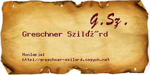 Greschner Szilárd névjegykártya